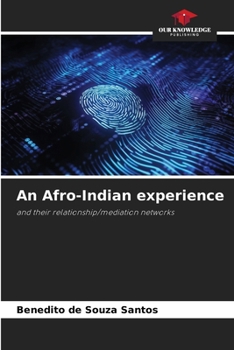 Paperback An Afro-Indian experience Book