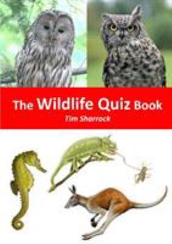 Paperback The Wildlife Quiz Book