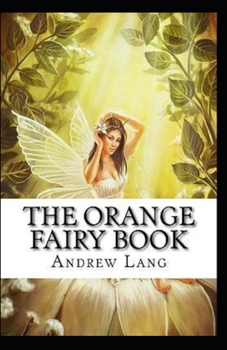 Paperback The Orange Fairy Book Annotated Book