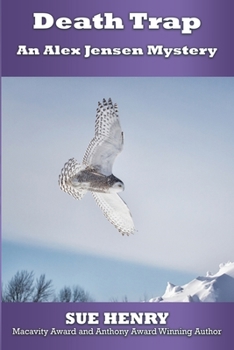 Death Trap - Book #10 of the Jessie Arnold & Alex Jensen