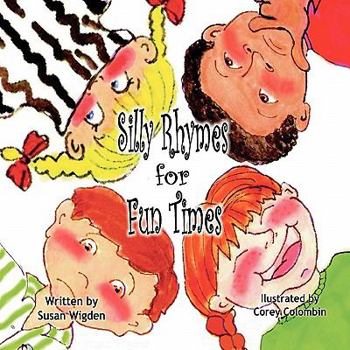 Paperback Silly Rhymes for Fun Times Book