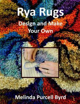 Paperback Rya Rugs - Design and Make Your Own Book