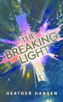 Paperback The Breaking Light Book