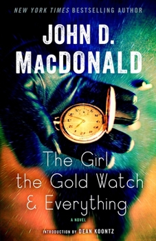 Paperback The Girl, the Gold Watch & Everything Book