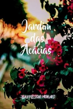 Paperback Jardim das acácias [Portuguese] Book