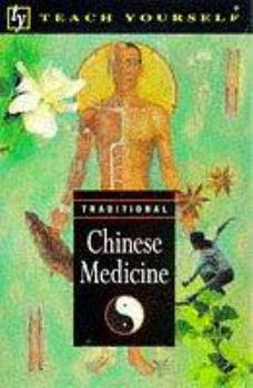 Paperback Traditional Chinese medicine (Teach yourself) Book