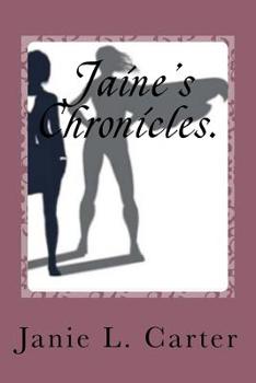 Paperback Jaine's Chronicles.: The beginning of the End Book