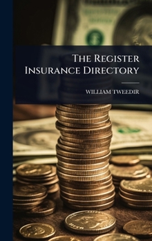 Hardcover The Register Insurance Directory Book