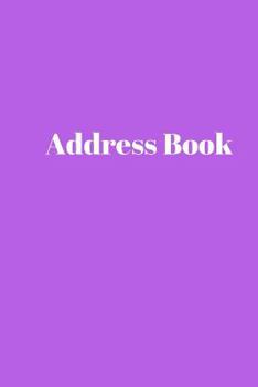 Address Book: Portable A-Z Tabs for Easy Reference, Easy to Use Alphabetical Organizer Journal Notebook Paperback