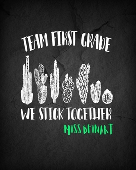 Paperback Time First Grade we Stick Together: Teacher Appreciation Notebook Or Journal Book