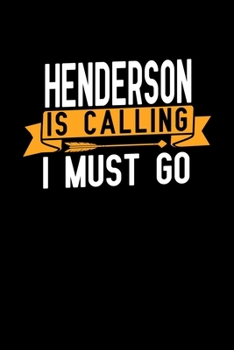 Paperback Henderson is calling I Must go: Graph Paper Vacation Notebook with 120 pages 6x9 perfect as math book, sketchbook, workbook and diary Book