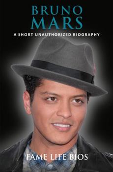 Paperback Bruno Mars: A Short Unauthorized Biography Book