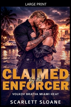 Claimed By The Enforcer (Volkov Bratva)