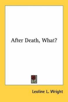 Paperback After Death, What? Book