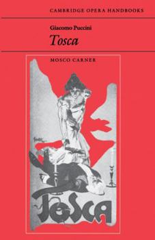 Giacomo Puccini: Tosca - Book  of the Cambridge Opera Handbooks