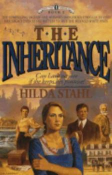 The Inheritance (Stahl, Hilda//White Pine Chronicles) - Book #2 of the White Pine Chronicles