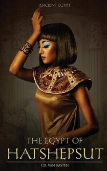 Paperback The Egypt of Hatshepsut Book