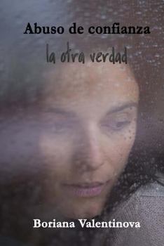 Paperback Abuso de Confianza [Spanish] Book