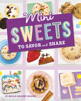 Hardcover Mini Sweets to Savor and Share Book