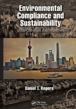 Paperback Environmental Compliance and Sustainability: Global Challenges and Perspectives Book