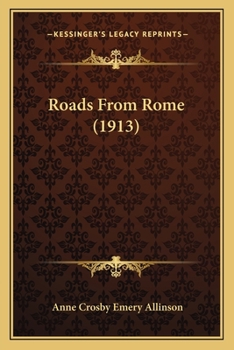 Paperback Roads From Rome (1913) Book