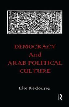Hardcover Democracy and Arab Political Culture Book