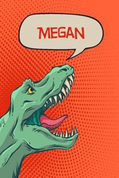 Paperback Megan: Personalized Dino Isometric Dot Paper Notebook 120 Pages 6x9 Book