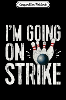 Paperback Composition Notebook: Funny Bowling Gift Bowl So I Don't Choke People Journal/Notebook Blank Lined Ruled 6x9 100 Pages Book