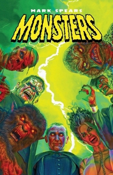 Hardcover Mark Spears Monsters Vol. 1 Book