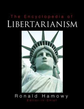 Hardcover The Encyclopedia of Libertarianism Book