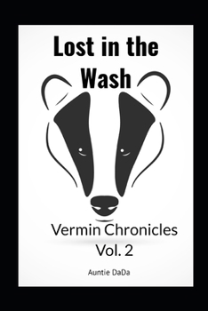 Paperback Lost in the Wash: Vermin Chronicles Vol. 2 Book