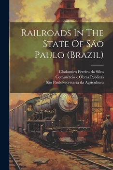 Paperback Railroads In The State Of São Paulo (brazil) Book