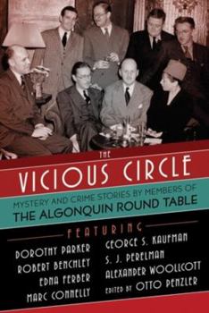 Vicious Circle: Mystery and Crime Stories by Members of the Algonquin Round Table