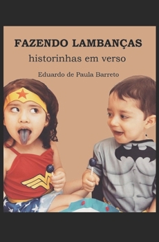 Paperback Fazendo Lambanças: historinhas em verso [Portuguese] Book