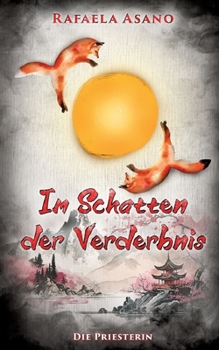 Paperback Im Schatten der Verderbnis: Die Priesterin [German] Book