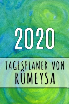 Paperback 2020 Tagesplaner von R?meysa: Personalisierter Kalender f?r 2020 mit deinem Vornamen [German] Book