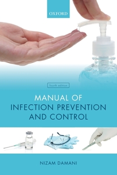 Paperback Manual of Infection Prevention and Control Book