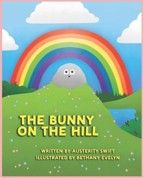 Paperback The Bunny on the Hill Book