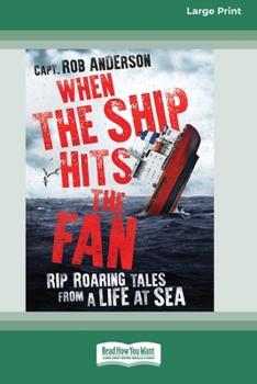 Paperback When the Ship Hits the Fan (16pt Large Print Edition) [Large Print] Book