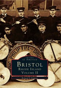 Paperback Bristol, Rhode Island: Volume II Book