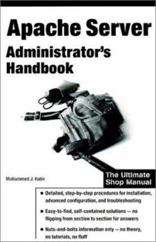 Paperback Apache Server Administrator's Handbook Book
