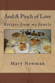 Paperback And A Pinch of Love: Recipes from my family Book