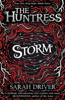 Storm - Book #3 of the Huntress Trilogy