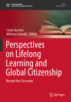 Paperback Perspectives on Lifelong Learning and Global Citizenship: Beyond the Classroom Book
