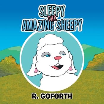 Paperback Sleepy the Amazing Sheepy Book