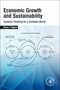 Paperback Economic Growth and Sustainability: Systems Thinking for a Complex World Book
