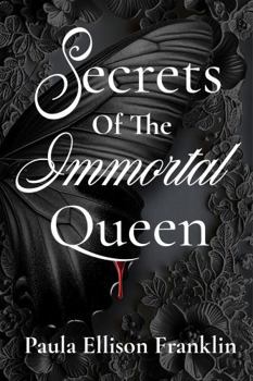 Paperback Secrets of the Immortal Queen Book