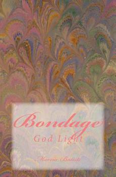 Paperback Bondage: God Light Book