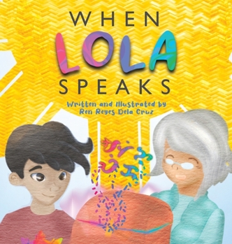 Hardcover When Lola Speaks Book