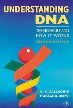 Paperback Understanding DNA: The Molecule and How It Works Book